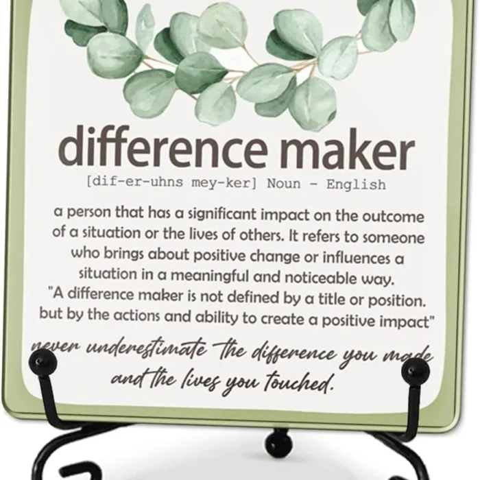 4"X4" Acrylic Plaque With 1 Metal Support-Difference Maker-Appreciation Acrylic Sign For Teacher Mentor Manager Coworker Boss-Thank You Gifts Decor & Accessories For Home Desk Office Shelf-A14