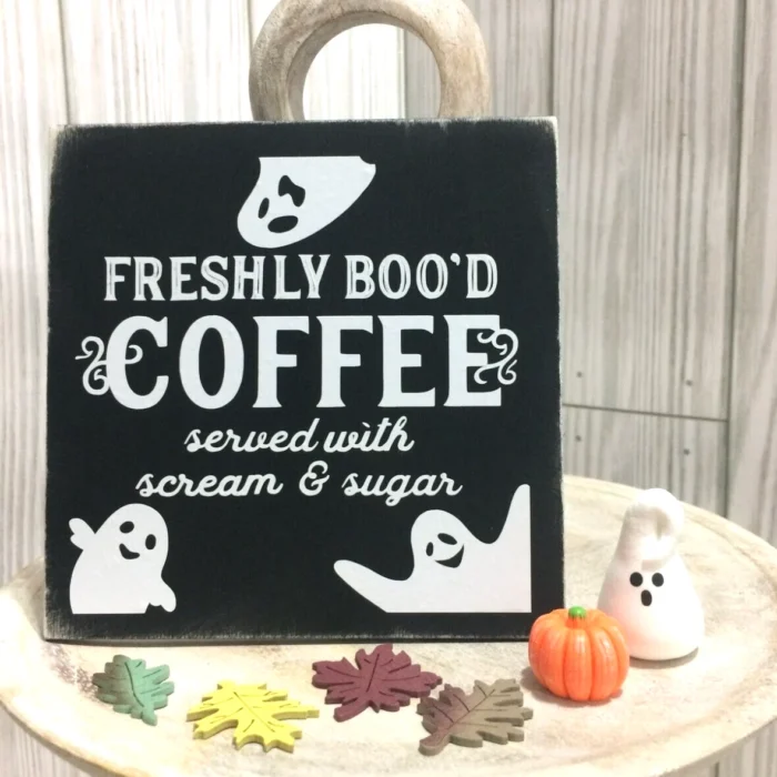 Freshly Boo'd Coffee GHOST Mini Halloween Sign Sitter Tiered Tray Decoration